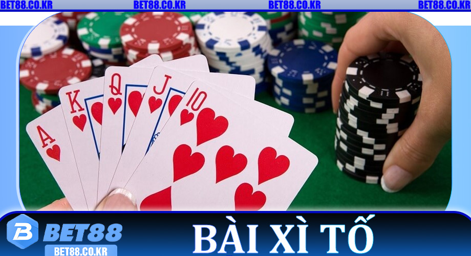 Bài Xì Tố – Giải Mã Thứ Tự Bài Và Cách Chơi Hiệu Quả Tại Bet88